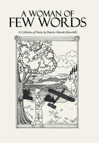 Cover image for A Woman of Few Words: A Collection of Poetry