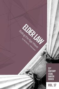 Cover image for Elder Law: Riiding the Age Wave