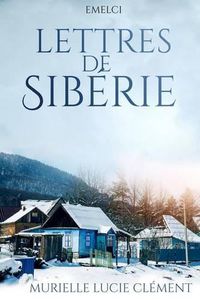 Cover image for Lettres de Sib rie