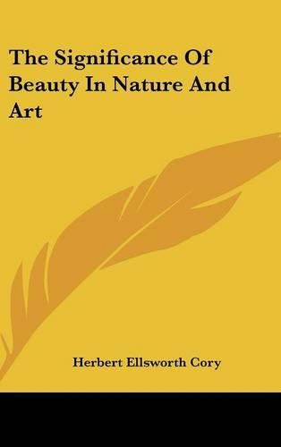 Cover image for The Significance of Beauty in Nature and Art