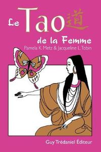 Cover image for Le Tao De La Femme