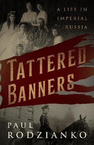 Cover image for Tattered Banners: An Autobiography