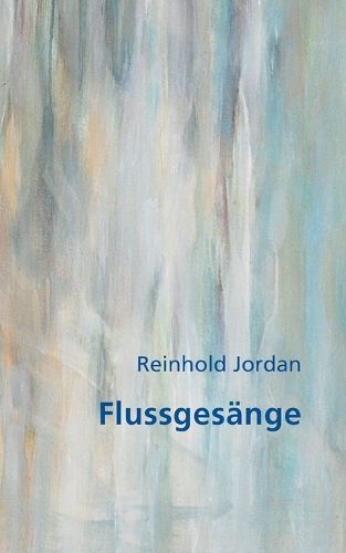 Cover image for Flussgesaenge