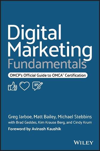 Cover image for Digital Marketing Fundamentals: OMCP's Official Guide to OMCA Certification