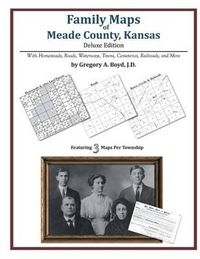 Cover image for Family Maps of Meade County, Kansas