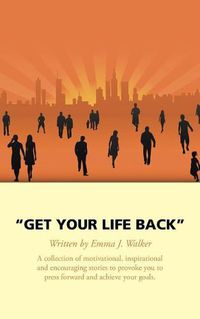 Cover image for Get Your Life Back