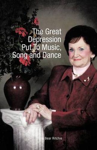 Cover image for The Great Depression Put To Music, Song and Dance