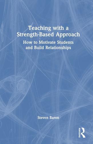 Cover image for Teaching with a Strength-Based Approach