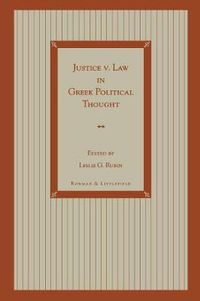 Cover image for Justice v. Law in Greek Political Thought