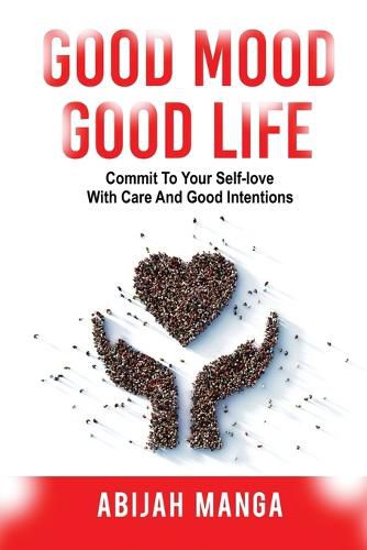 Cover image for Good Mood, Good Life