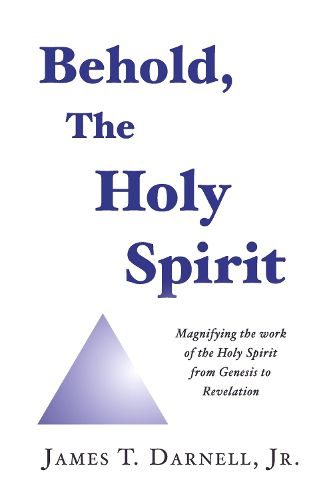 Cover image for Behold, The Holy Spirit