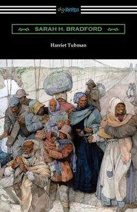Cover image for Harriet Tubman: The Moses of Her People