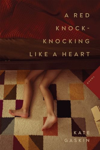 Cover image for A Red Knock-Knocking Like a Heart