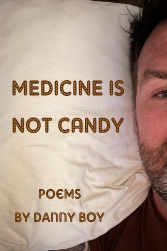 Cover image for Medicine Is Not Candy