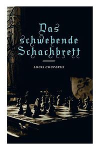 Cover image for Das schwebende Schachbrett
