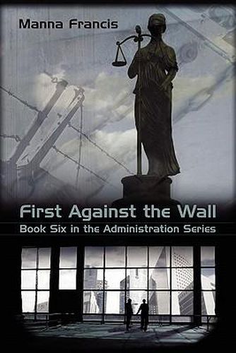 Cover image for First Against the Wall