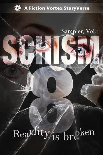 Schism 8: Sampler, Volume 1