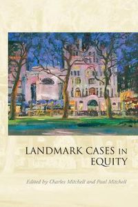 Cover image for Landmark Cases in Equity