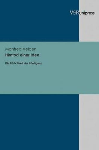 Cover image for Hirntod Einer Idee: Die Erblichkeit Der Intelligenz