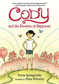 Cover image for Cody and the Fountain of Happiness