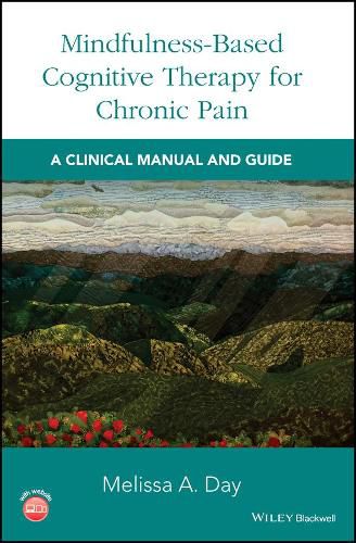 Cover image for Mindfulness-Based Cognitive Therapy for Chronic Pain: A Clinical Manual and Guide