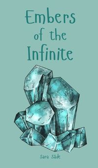 Cover image for Embers of the Infinite