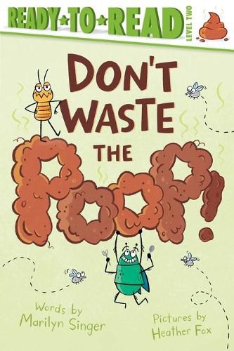 Cover image for Don't Waste the Poop!
