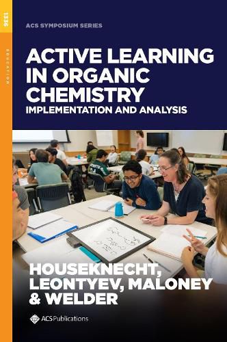 Cover image for Active Learning in Organic Chemistry: Implementation and Analysis