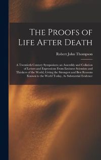 Cover image for The Proofs of Life After Death