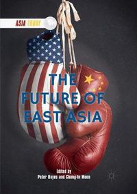 Cover image for The Future of East Asia