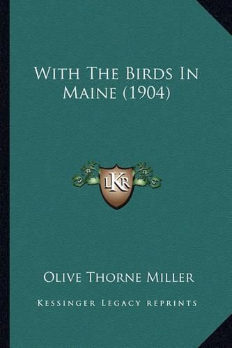 With the Birds in Maine (1904)