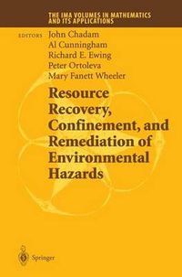 Cover image for Resource Recovery, Confinement and Remediation of Environmental Hazards