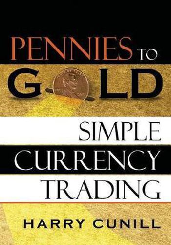 Cover image for Pennies to Gold