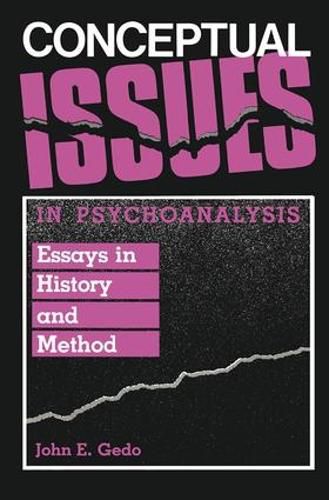 Cover image for Conceptual Issues in Psychoanalysis: Essays in History and Method