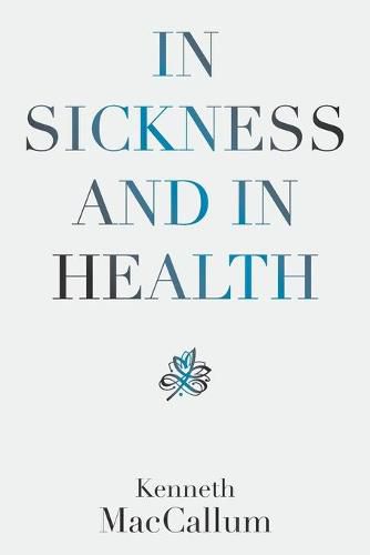 Cover image for In Sickness and in Health