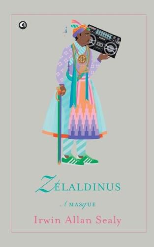 Cover image for ZELALDINUS: A Masque