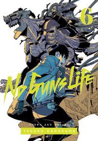 Cover image for No Guns Life, Vol. 6