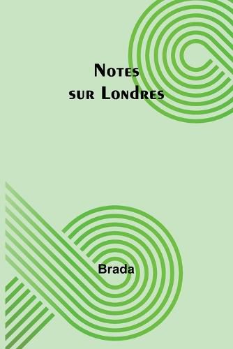 Cover image for Notes sur Londres