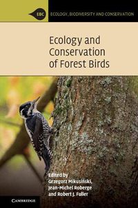 Cover image for Ecology and Conservation of Forest Birds