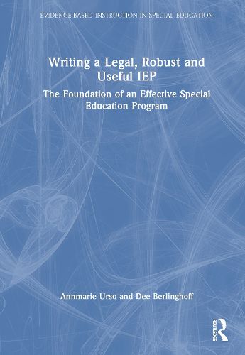 Cover image for Writing a Legal, Robust and Useful IEP