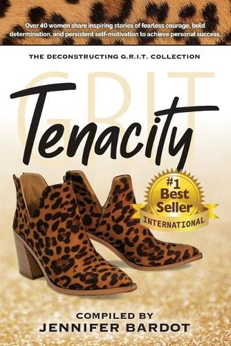 Cover image for Tenacity - Deconstructing G.R.I.T. Collection