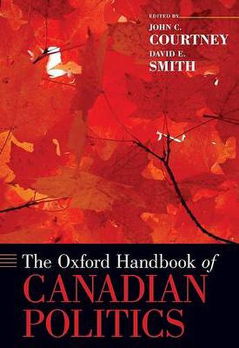 The Oxford Handbook of Canadian Politics