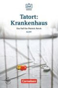 Cover image for Tatort: Krankenhaus - Eine ausweglose Situation