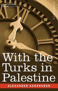 Cover image for With the Turks in Palestine