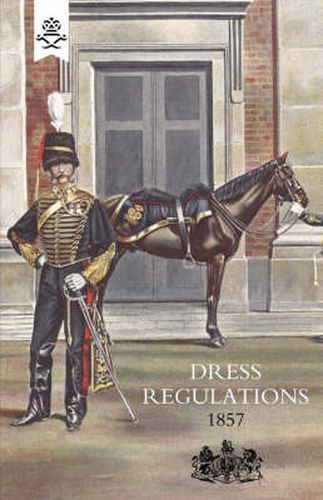 Cover image for Regulations for the Dress of General Staff, and Regimental Officers of the Army