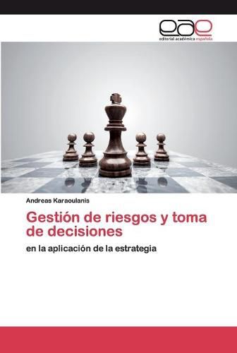 Cover image for Gestion de riesgos y toma de decisiones
