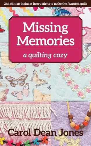 Cover image for Missing Memories: A Quilting Cozy