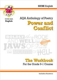 Cover image for GCSE English Literature AQA Poetry Workbook: Power & Conflict Anthology (includes Answers)