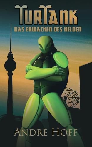 Cover image for TurTank: Das Erwachen des Helden