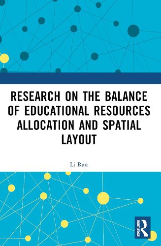 Cover image for Research on the Balance of Educational Resources Allocation and Spatial Layout